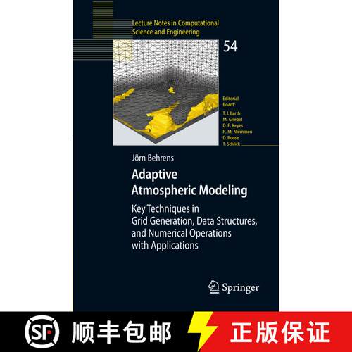 【3-4周达】Adaptive Atmospheric Modeling : Key Techniques in Grid Generation, Data Structures, and Nu... [9783540333821]
