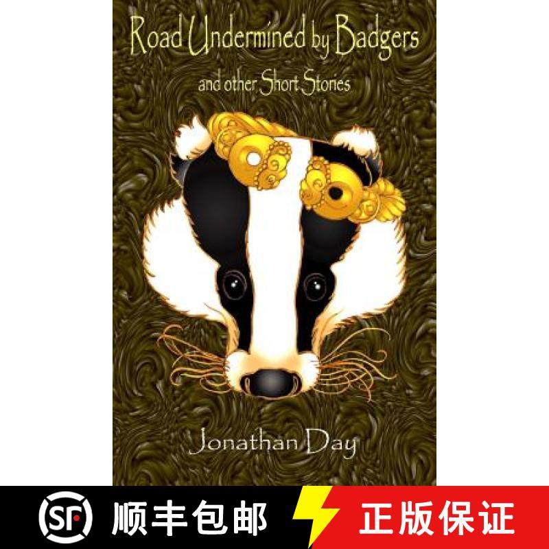 预订 Road Undermined by Badgers and Other Short Stories [9781906442552]