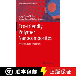 Nanocomposites 9788132235521 4周达 Properties and Processing Polymer friendly Eco