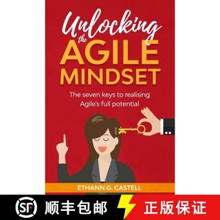 【3-4周达】Unlocking The Agile Mindset: The seven keys to realising Agile's full potential [9780648807520]