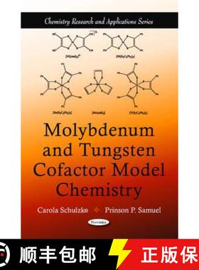 【3-4周达】Molybdenum and Tungsten Cofactor Model Chemistry [9781616687502]