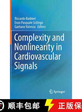 【3-4周达】Complexity and Nonlinearity in Cardiovascular Signals [9783319587080]