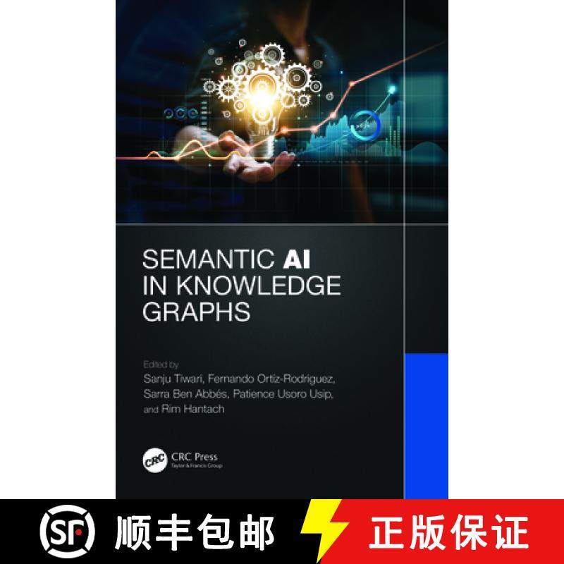 【3-4周达】Semantic AI in Knowledge Graphs [9781032321868]