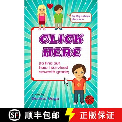 【3-4周达】Click Here: (to find out how i survived seventh grade) [9780316985598]