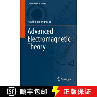 【3-4周达】Advanced Electromagnetic Theory (1st ed. 2022) (1st ed. 2022) (1st ed. 2022) (1st ed. 2022... [9789811959431]