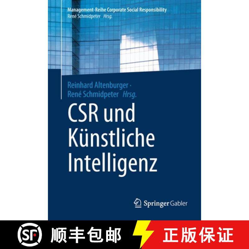 【3-4周达】CSR und Kuenstliche Intelligenz [9783662632222]