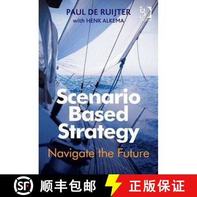 【3-4周达】Scenario Based Strategy: Navigate the Future [9781472437174]