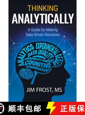 【3-4周达】Thinking Analytically: A Guide for Making Data-Driven Decisions [9798991193504]