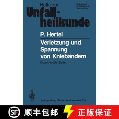 【3-4周达】Verletzung und Spannung von Kniebändern : Experimentelle Studie [9783540098478]