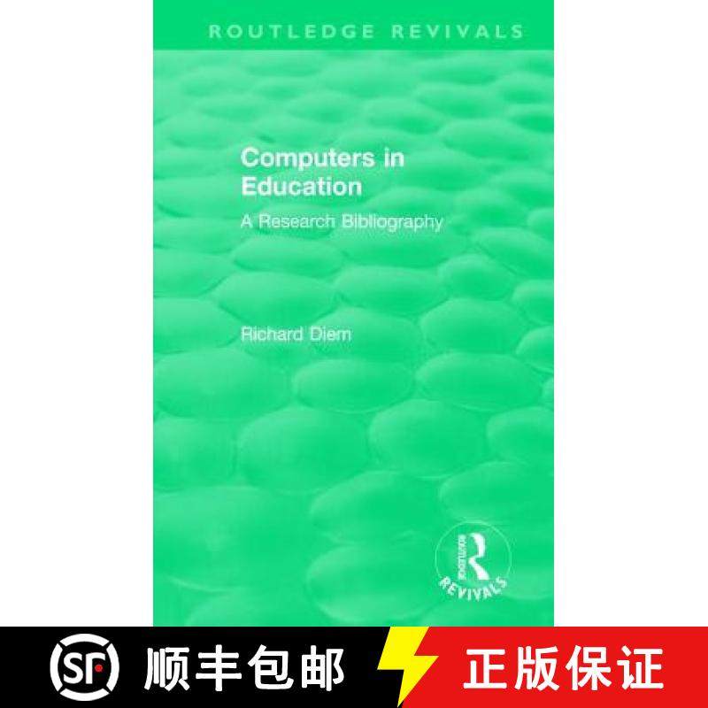 【3-4周达】Computers in Education (1988): A Research Bibliography [9781138574243]