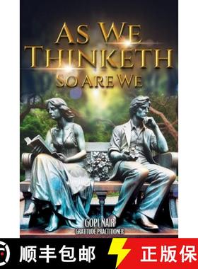 预订 As We Thinketh So Are We [9781962484350]