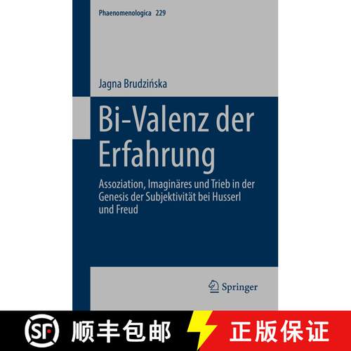 【3-4周达】精装 Bi-Valenz der Erfahrung : Assoziation, Imaginäres und Trieb in der Genesis der Subje... [9783030179281]