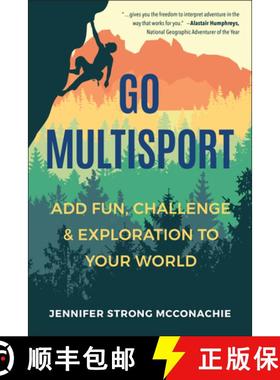 【3-4周达】Go Multisport: Add Fun, Challenge & Exploration to Your World [9781578269921]