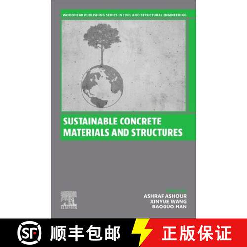 【3-4周达】Sustainable Concrete Materials and Structures [9780443156724]