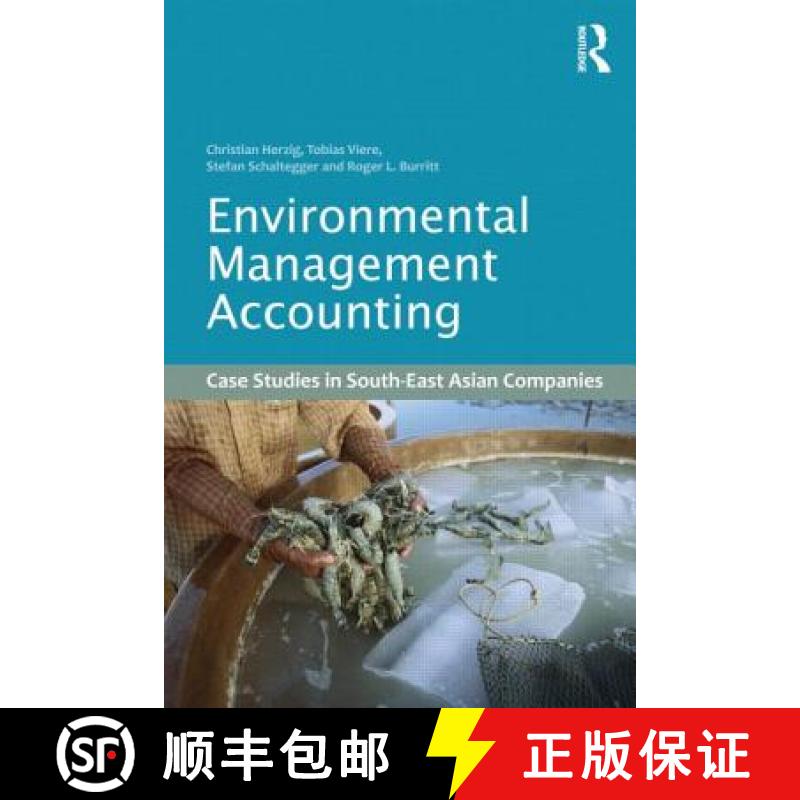 【3-4周达】Environmental Management Accounting : Case Studies of South-East Asian Companies [9780415694315]