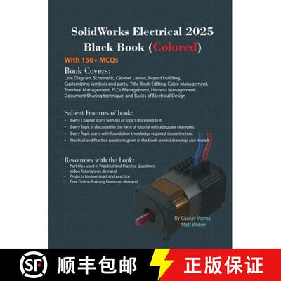 【3-4周达】精装 SolidWorks Electrical 2025 Black Book: (Colored) [9781774591550]