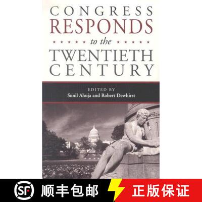 【3-4周达】Congress Responds to the Twentieth Century [9780814251164]