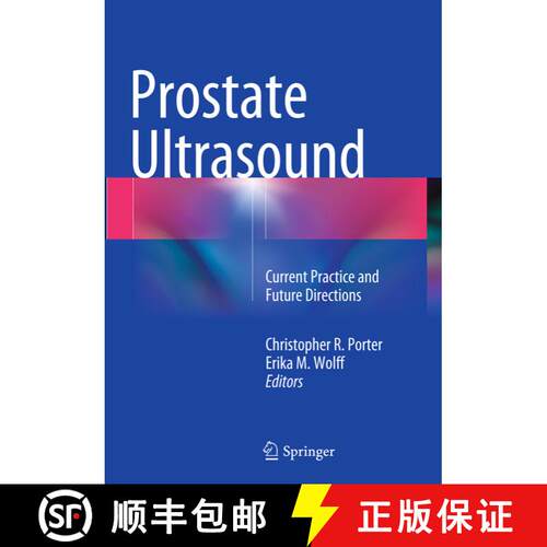 【3-4周达】Prostate Ultrasound: Current Practice and Future Directions [9781493954513]