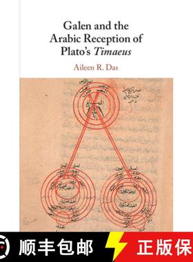 【3-4周达】Galen and the Arabic Reception of Plato's Timaeus [9781108730730]