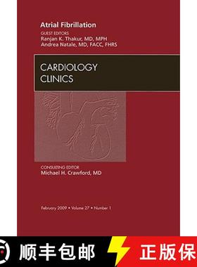 【3-4周达】Atrial Fibrillation, an Issue of Cardiology Clinics: Volume 27-1 [9781437704563]