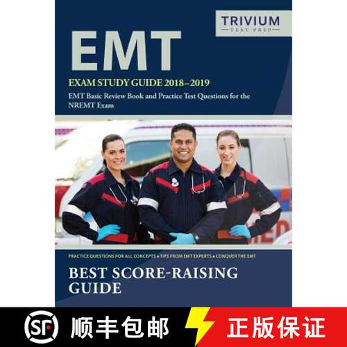【3-4周达】EMT Exam Study Guide 2018-2019: EMT Basic Review Book and Practice Test Questions for the ... [9781635308174]