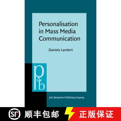 【3-4周达】Personalisation in Mass Media Communication: British online news between public and private [9789027256454]