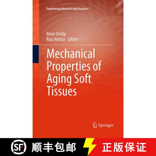【3-4周达】Mechanical Properties of Aging Soft Tissues (Softcover reprint of the original 1st ed. 2015) [9783319347189]