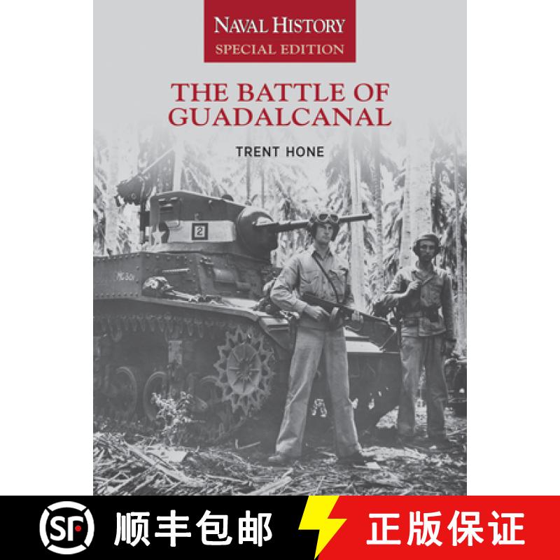【3-4周达】The Battle of Guadalcanal: Naval History Special Edition Volume 3 [9781682477311]