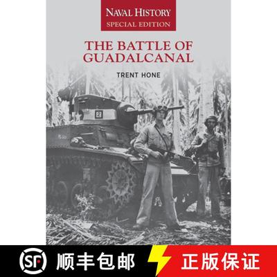 【3-4周达】The Battle of Guadalcanal: Naval History Special Edition Volume 3 [9781682477311]