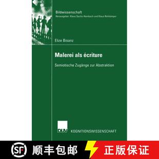 【3-4周达】Malerei als écriture : Semiotische Zugänge zur Abstraktion [9783824445172]