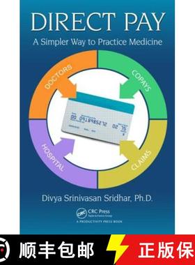 【3-4周达】Direct Pay: A Simpler Way to Practice Medicine [9781498701327]