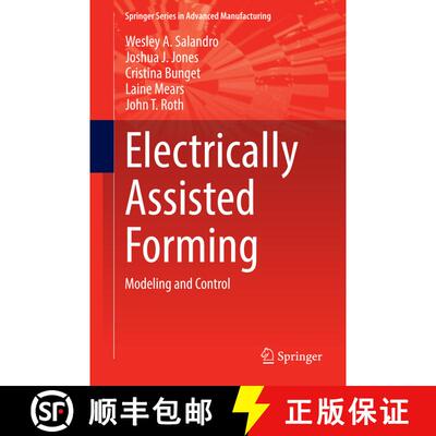【3-4周达】Electrically Assisted Forming : Modeling and Control [9783319088785]