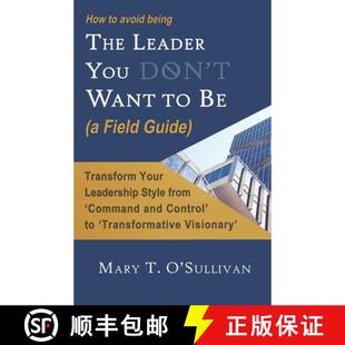 Leader You Don Being 9781736286975 Field Guide How Avoid The Want 4周达