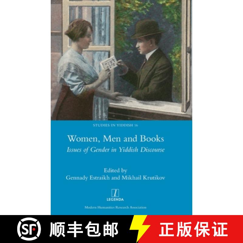 【2-3周达】Women, Men and Books: Issues of Gender in Yiddish Discourse [9781781885772]
