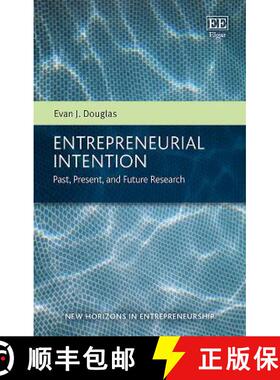 【3-4周达】Entrepreneurial Intention - Past, Present, and Future Research: Past, Present, and Future ... [9781800882461]