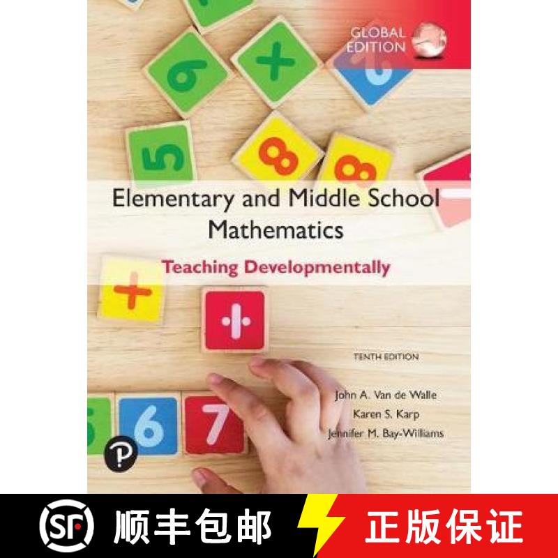 【4周达】Elementary and Middle School Mathematics: Teaching Developmentally, Global Edition [9781292331393]