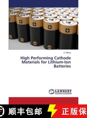 预订 High Performing Cathode Materials for Lithium-Ion Batteries [9783659825378]