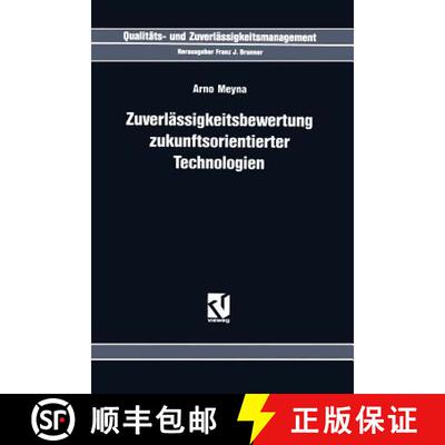 【3-4周达】Zuverlässigkeitsbewertung Zukunftsorientierter Technologien [9783322939746]