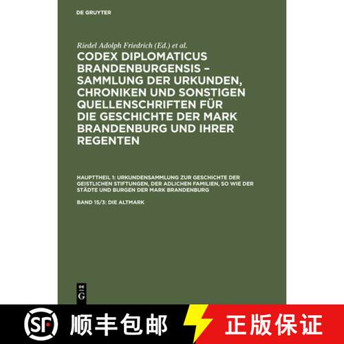 【3-4周达】精装 Codex Diplomaticus Brandenburgensis - Sammlung Der Urkunden, Chroniken Und Sonstigen ... [9783111236070]