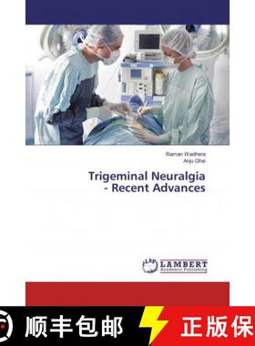 预订 Trigeminal Neuralgia - Recent Advances [9786200266651]