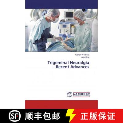 预订 Trigeminal Neuralgia - Recent Advances [9786200266651]