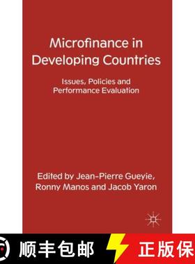 【3-4周达】Microfinance in Developing Countries: Issues, Policies and Performance Evaluation [9780230348462]