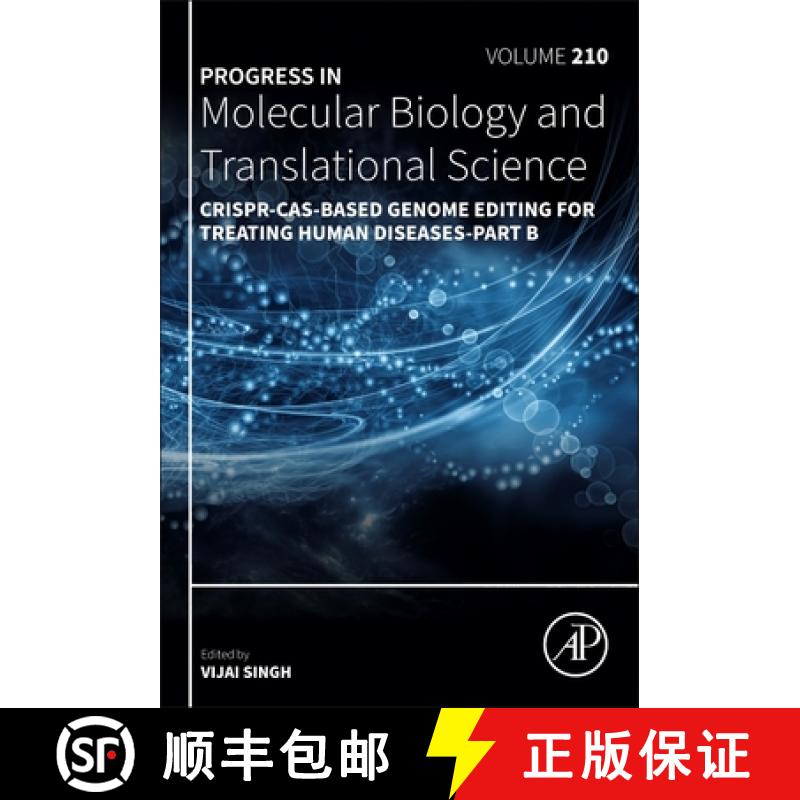 【3-4周达】Crispr-Cas-Based Genome Editing for Treating Human Diseases - Part B: Volume 210 [9780443224201]