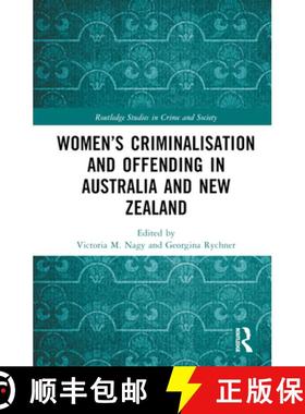 【3-4周达】WomenÃ¢â¬â¢s Criminalisation and Offending in Australia and New Zealand [9781032140872]