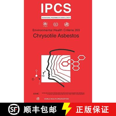 【3-4周达】Chrysotile Asbestos: Environmental Health Criteria Series No. 203 [9789241572033]