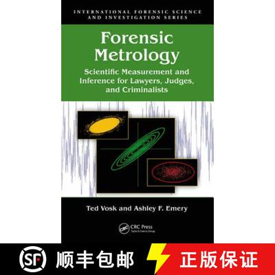 【3-4周达】精装 Forensic Metrology : Scientific Measurement and Inference for Lawyers, Judges, and Cr... [9781439826195]