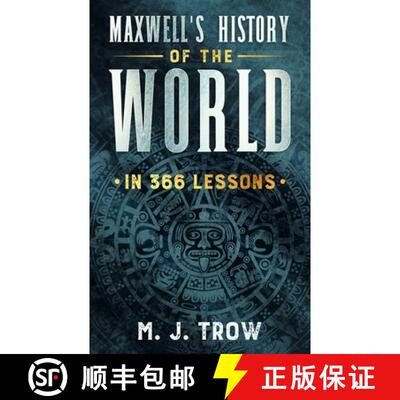 【3-4周达】Maxwell's History of the World in 366 Lessons [9781913762155]