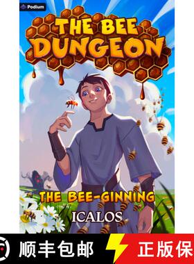 预订 The Bee-Ginning: A Dungeon-Core Litrpg [9781039478718]