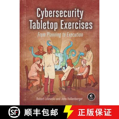 【3-4周达】Cybersecurity Tabletop Exercises: From Planning to Execution [9781718503823]