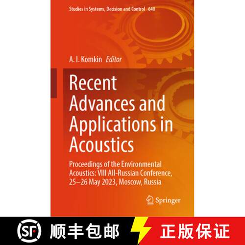 【3-4周达】精装 Recent Advances and Applications in Acoustics: Proceedings of the Environmental Acous... [9783032069849]